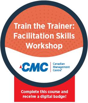 Train the Trainer: Facilitation Skills Workshop | Canadian